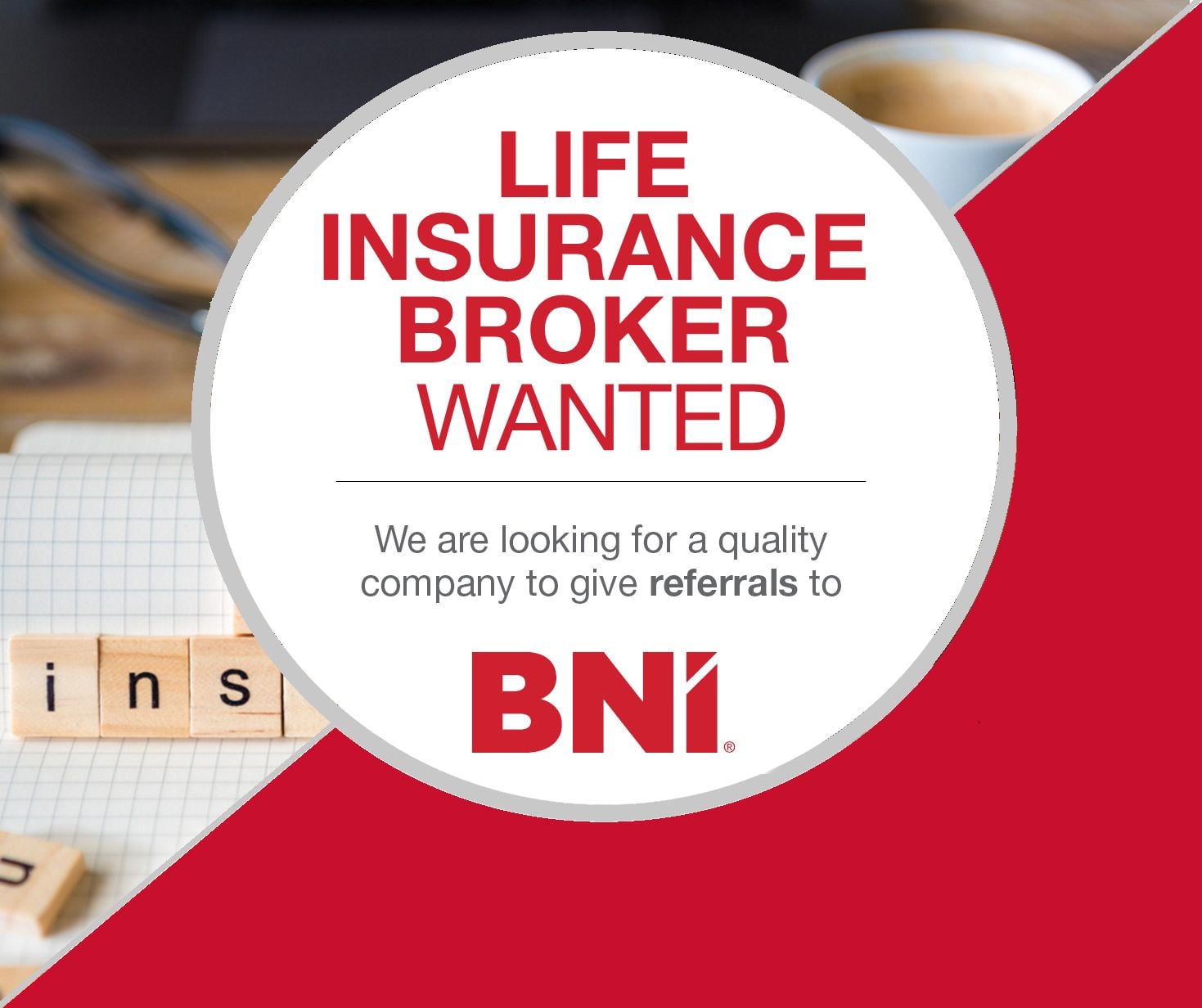 WANTED: Life Insurance Agent or Broker WANTED: Life Insurance Agent or Broker